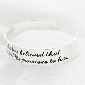 Blessed is She Who Has Believed Engraved Cuff Bracelet | Sterling Silver or 14k Gold