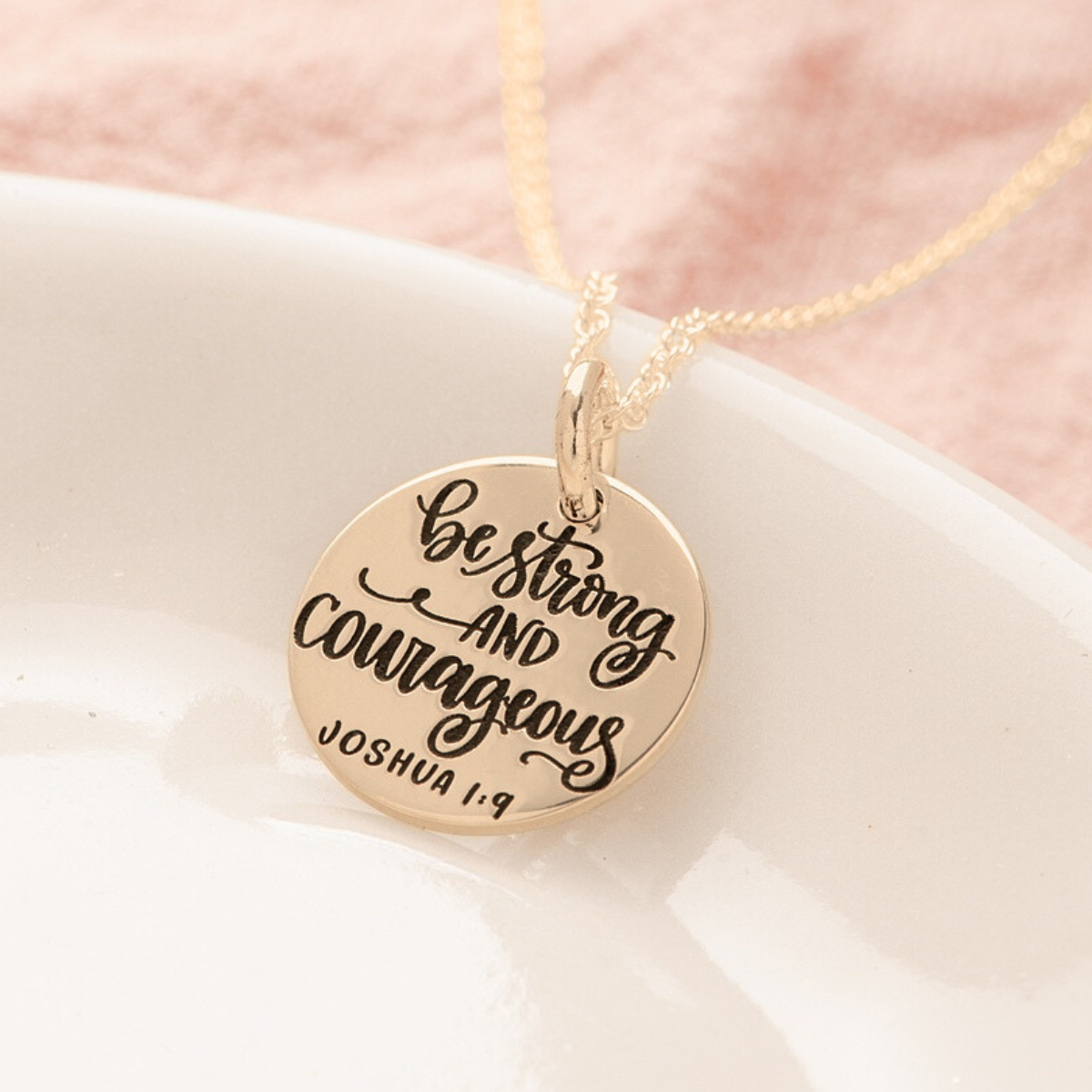 14k Gold Be Strong and Courageous Pendant Necklace | Joshua 1:9