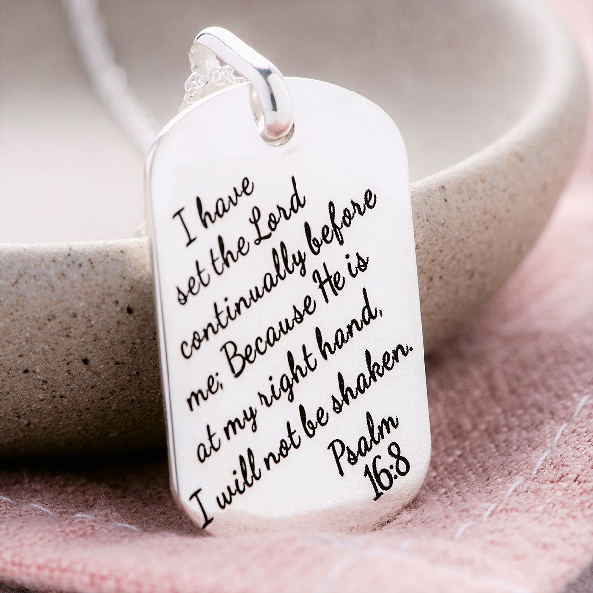 Sterling Silver Dog Tag Pendant Necklace | Psalm 16:8 | I Will Not Be Shaken