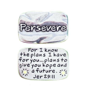 Fine Pewter Scripture Verse Pocket Token | Persevere | Jeremiah 29:11
