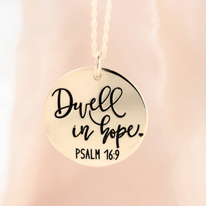 14k Gold Dwell in Hope Pendant Necklace | Psalm 16:9
