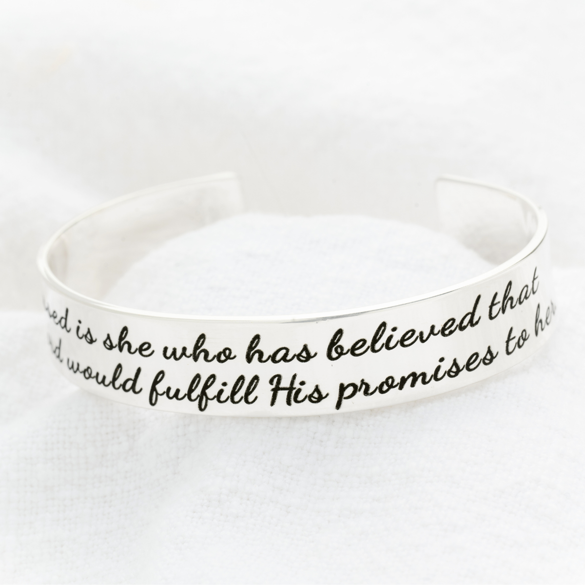 Blessed is She Who Has Believed Sterling Silver Engraved Cuff Bracelet