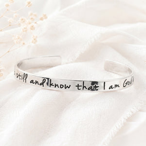Be Still and Know that I am God Sterling Silver Cuff Bracelet | Psalm 46:10