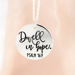 Sterling Silver Dwell in Hope Pendant Necklace | Psalm 16:9