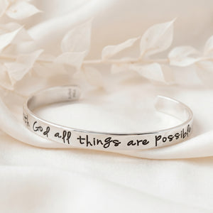 Matthew 19:26 Sterling Silver Engraved Cuff Bracelet | With God All Things Are Possible