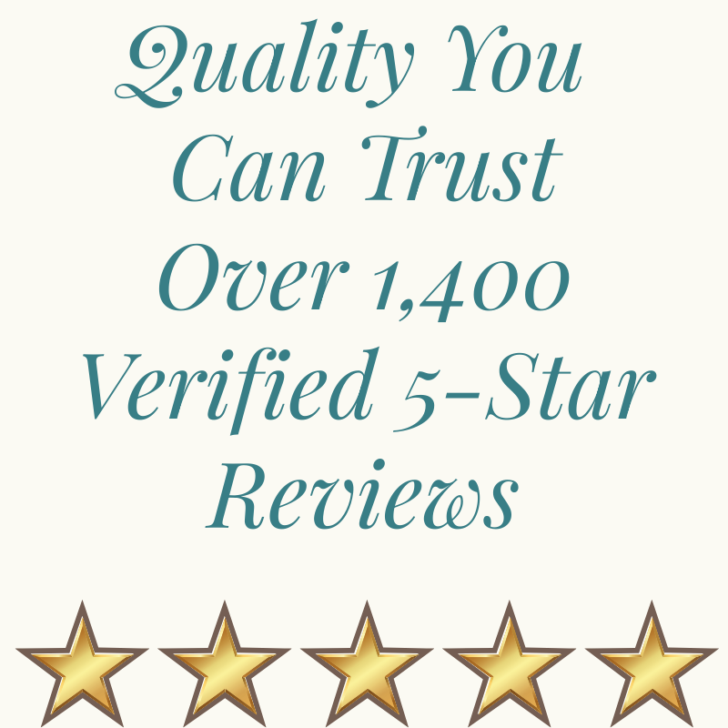 Text and five gold stars on a white background with the text 'Quality You Can Trust Over 1,400 Verified 5-Star Reviews'.