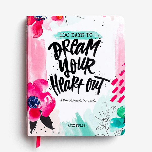 100 Days to Dream Your Heart Out Christian Devotional Journal | Katy Fults