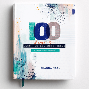 100 Days of Less Hustle More Jesus Guided Christian Devotional Journal | Shanna Noel