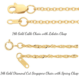 14k Gold Cable Chain and Diamond Cut Singapore Chain Options