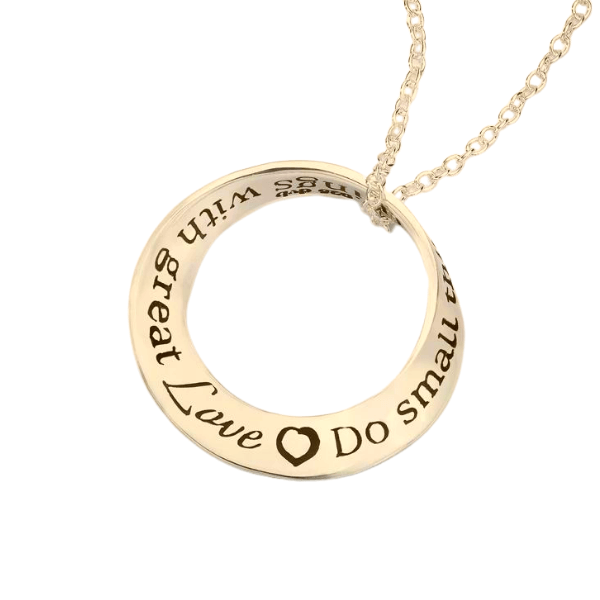 14k Gold Mobius Pendant Necklace | Do Small Things with Great Love | Mother Teresa
