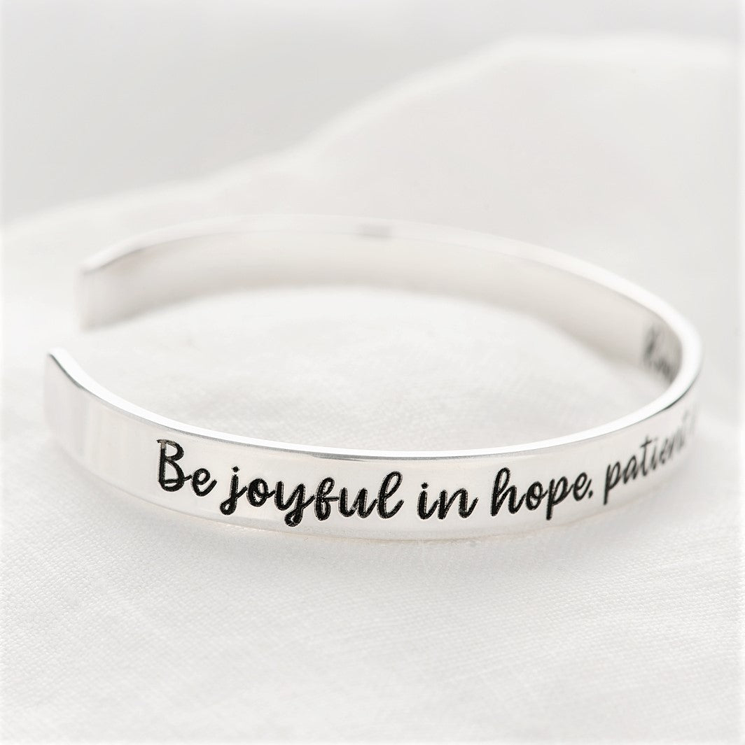 Romans 12:12 Scripture Verse Cuff Bracelet | Sterling Silver or 14k Gold