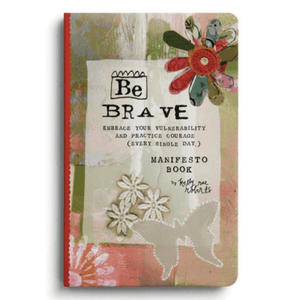 Be Brave Manifesto Magnet Gift Book | Kelly Rae Roberts