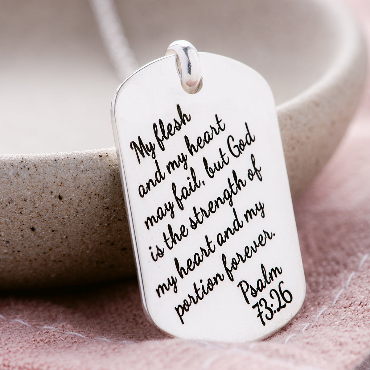 Sterling Silver Dog Tag Pendant Necklace | Psalm 73:26 | God is the Strength of My Heart