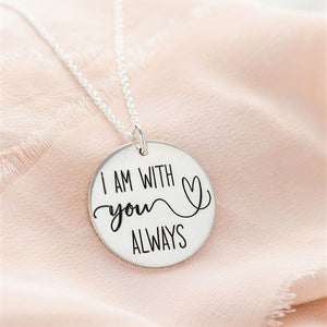 Sterling Silver I Am With You Always Pendant Necklace | Matthew 28:20