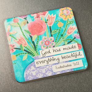 God Has Made Everything Beautiful Magnet | Ecclesiastes 3:11