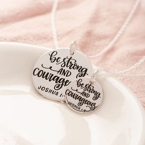 Sterling Silver Strong & Courageous Pendant Necklace | Joshua 1:9