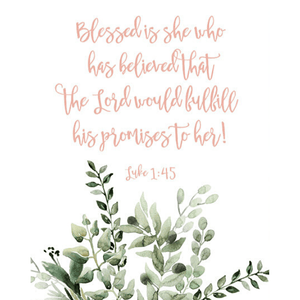 Blessed is She Scripture Verse Watercolor Art Print | Luke 1:45