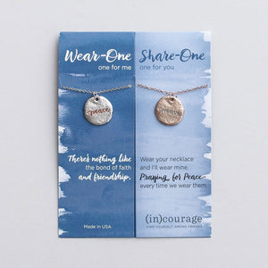 Peace (In) Courage Necklace Set | Wear One Share One | John 14:27