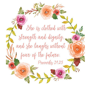 She is Clothed in Strength & Dignity Bible Verse Watercolor Art Print | Proverbs 31:25