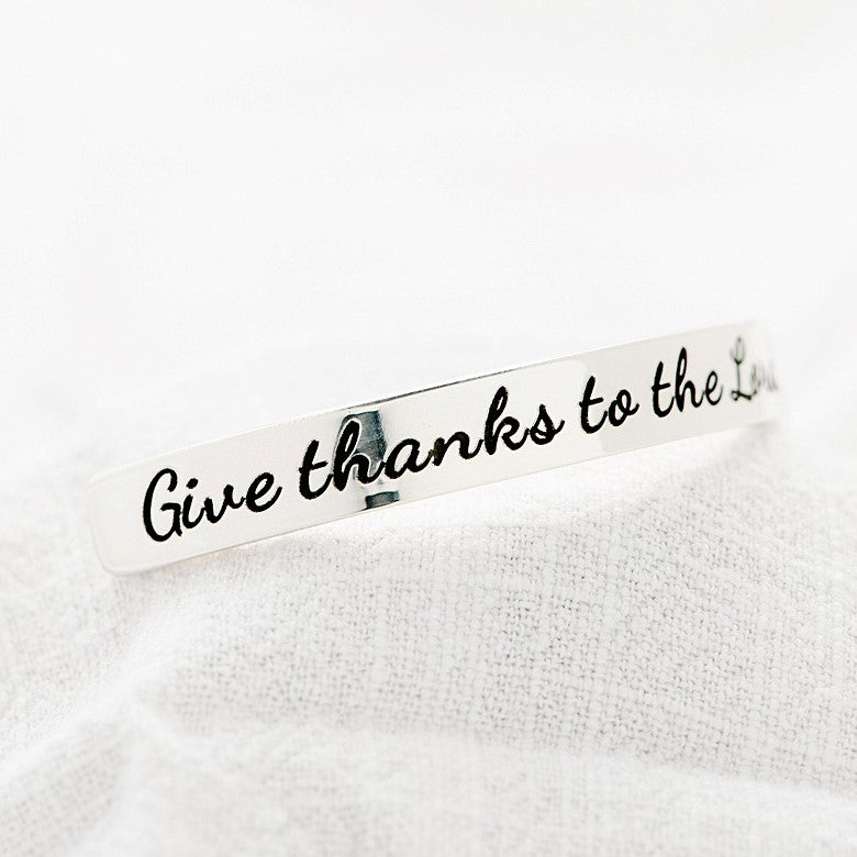 Psalm 106:1 Cuff Bracelet | Give Thanks to the Lord | Sterling Silver or 14k Gold