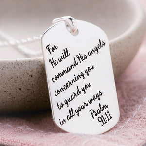 Sterling Silver Dog Tag Pendant Necklace | Psalm 91:11 | Angels Guard You