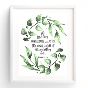 The Earth is Full of His Unfailing Love Bible Verse Watercolor Art Print | Psalm 33:5