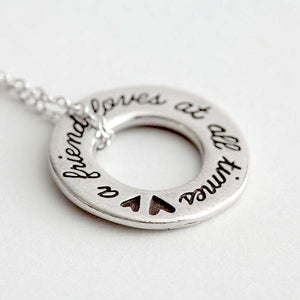 Handcrafted Fine Pewter Scripture Verse Necklace | A Friend Loves at All Times