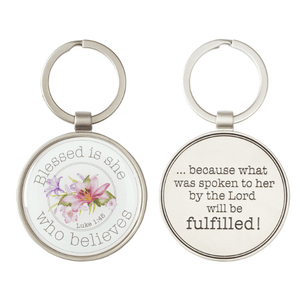 Blessed is She Who Believes Keychain | Luke 1:45