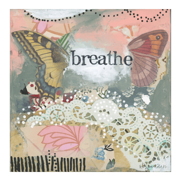 Kelly Rae Roberts Breathe Butterfly Matted Print | Artist Hand Signed & Titled