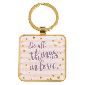 Scripture Verse Keychain  | Do All Things In Love | 1 Corinthians 16:14