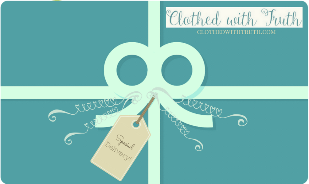 Clothed with Truth Gift Card