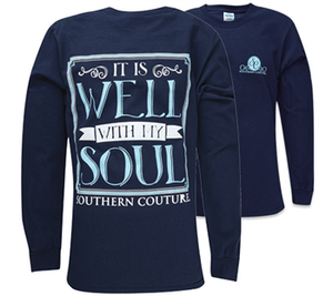 Southern Couture Long Sleeve Christian T-Shirt | It is Well with My Soul