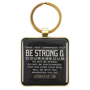 Scripture Verse Keyring | Strong and Courageous | Joshua 1:9