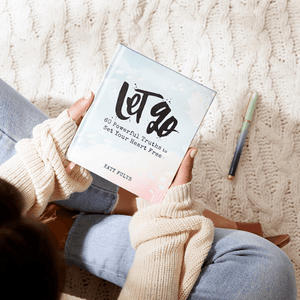 Let Go Devotional Gift Book | 60 Powerful Truths to Set Your Heart Free | Katy Fults