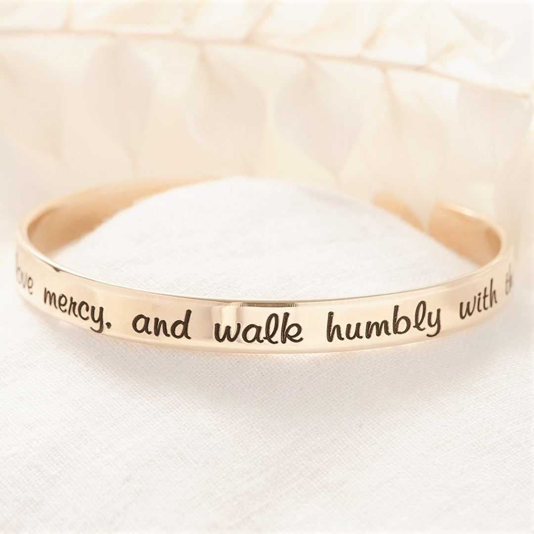 Do Justly, Love Mercy, Walk Humbly Gold Brass Engraved Cuff Bracelet | Micah 6:8