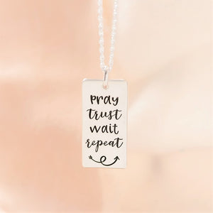 Sterling Silver Pray Trust Wait Repeat Pendant Necklace